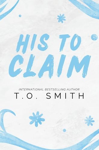Cover image for His To Claim