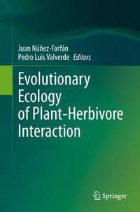 Cover image for Evolutionary Ecology of Plant-Herbivore Interaction