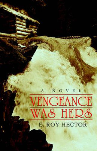 Cover image for Vengeance Was Hers