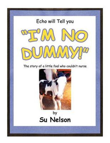 Cover image for I'm No Dummy!