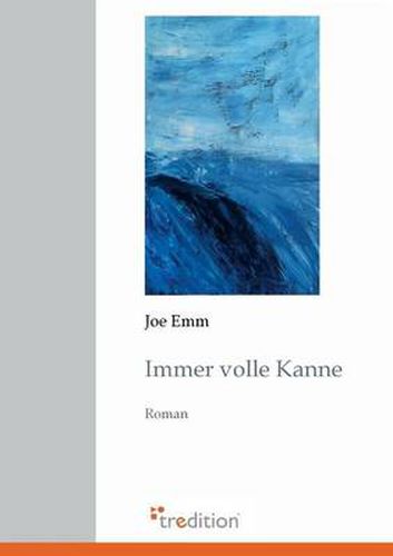 Cover image for Immer Volle Kanne