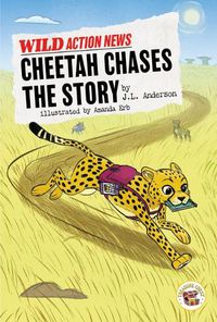 Cover image for Cheetah Chases the Story