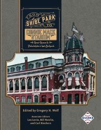 Cover image for From Shibe Park to Connie Mack Stadium