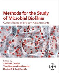 Cover image for Methods for the Study of Microbial Biofilms