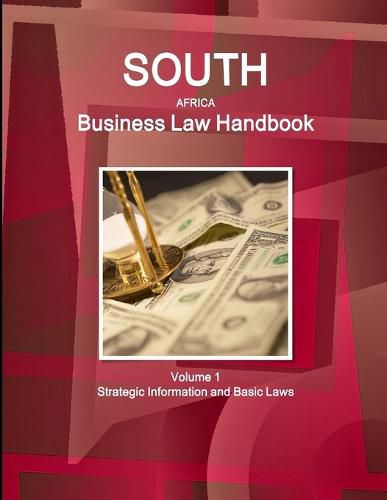 Cover image for South Africa Business Law Handbook Volume 1 Strategic Information and Basic Laws