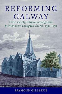Cover image for 'Reforming Galway'