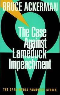 Cover image for Case against Lameduck Impeachment