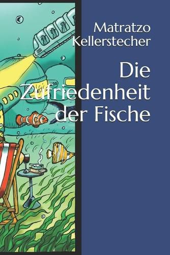 Cover image for Die Zufriedenheit der Fische