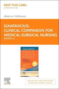 Cover image for Clinical Companion for Medical-Surgical Nursing - Elsevier E-Book on Vitalsource (Retail Access Card)