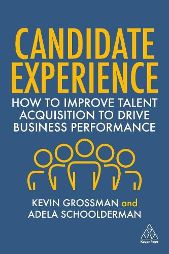 Cover image for Candidate Experience: How to Improve Talent Acquisition to Drive Business Performance