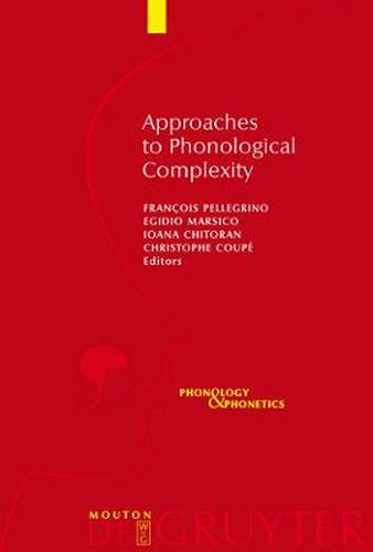 Cover image for Approaches to Phonological Complexity