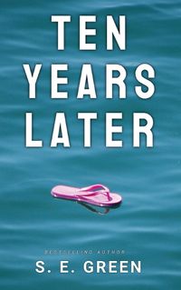 Cover image for Ten Years Laters