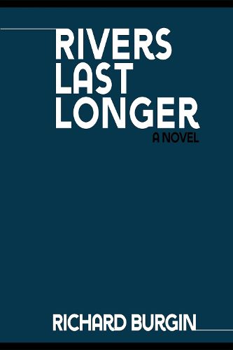 Cover image for Rivers Last Longer