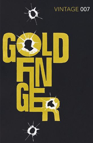 Cover image for Goldfinger: James Bond 007