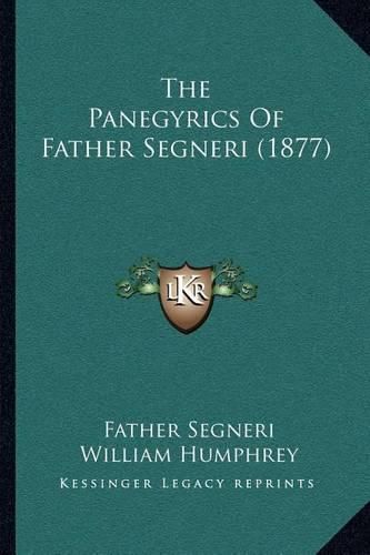 The Panegyrics of Father Segneri (1877)