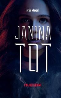 Cover image for Janina tot: Justizkrimi