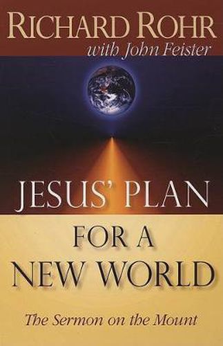 Jesus' Plan for a New World