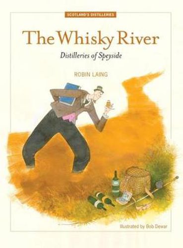 Cover image for The Whisky River: Distilleries of Speyside
