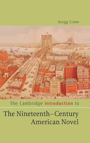 Cover image for The Cambridge Introduction to The Nineteenth-Century American Novel