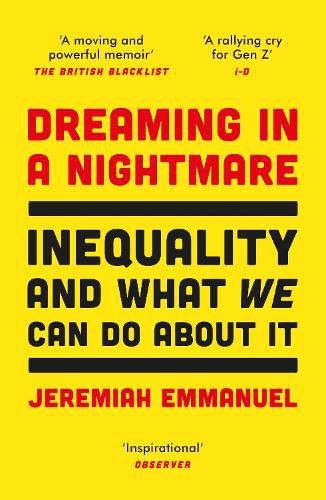 Cover image for Dreaming in a Nightmare: Inequality and What We Can Do About It