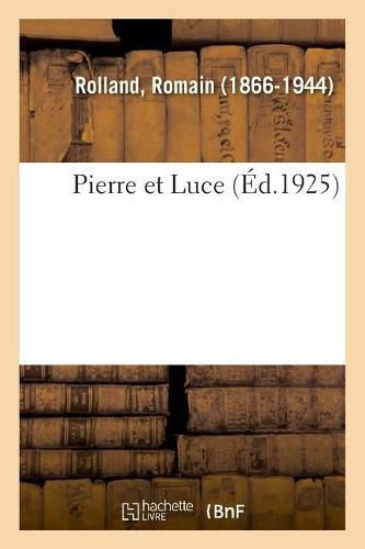 Cover image for Pierre Et Luce