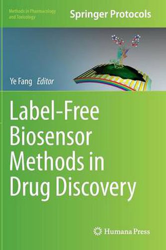 Cover image for Label-Free Biosensor Methods in Drug Discovery