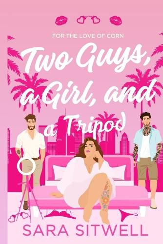 Cover image for Two Guys, a Girl, and a Tripod