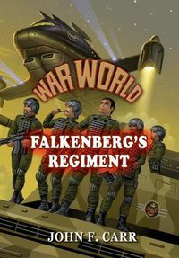 Cover image for War World: Falkenberg's Regiment