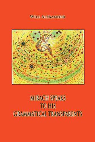 Cover image for Mirach Speaks To His Grammatical Transparents