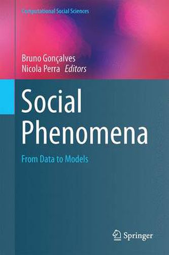 Cover image for Social Phenomena: From Data Analysis to Models