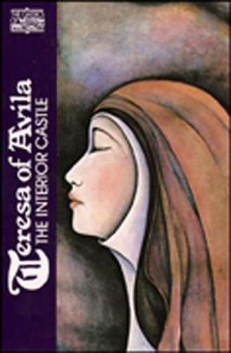 Cover image for Teresa of Avila: The Interior Castle