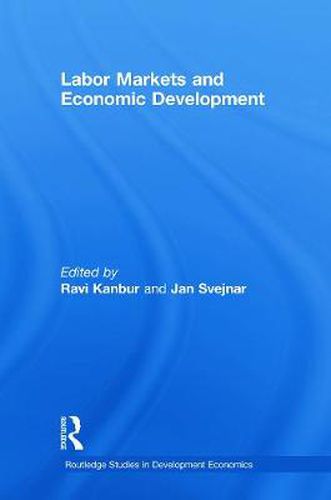 Cover image for Labor Markets and Economic Development