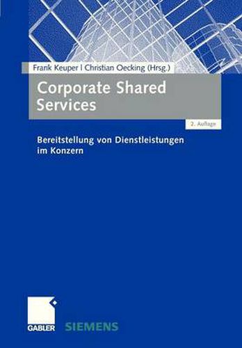 Cover image for Corporate Shared Services: Bereitstellung von Dienstleistungen im Konzern