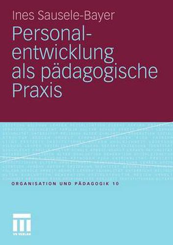 Cover image for Personalentwicklung ALS Padagogische Praxis