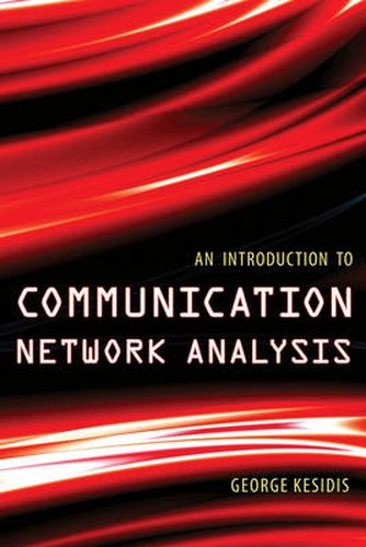 Cover image for An Introduction to Communication Network Analysis