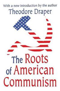 Cover image for The Roots of American Communism