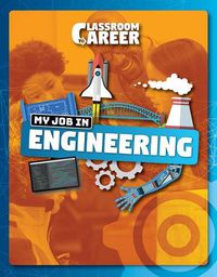 Cover image for My Job in Engineering