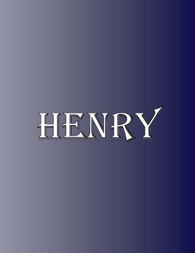 Cover image for Henry: 100 Pages 8.5 X 11 Personalized Name on Notebook College Ruled Line Paper