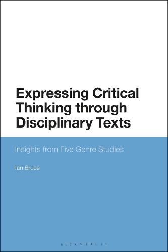 Cover image for Expressing Critical Thinking through Disciplinary Texts: Insights from Five Genre Studies