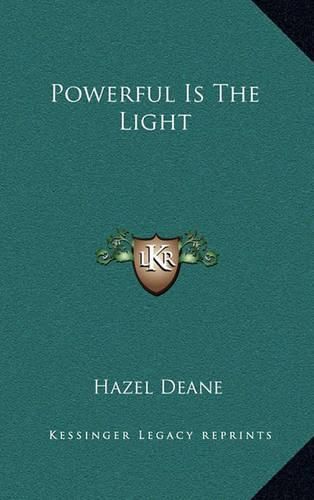 Cover image for Powerful Is the Light