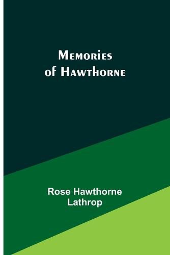 Cover image for Memories of Hawthorne