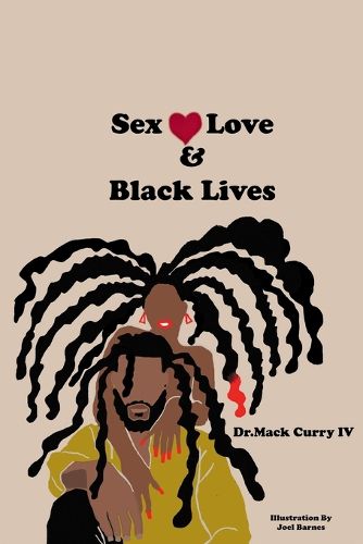 Cover image for Sex, Love, and Black Lives