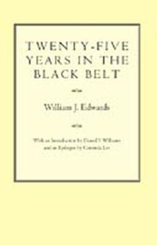 Cover image for Twenty-five Years in the Black Belt