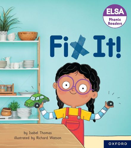 Cover image for ELSA Phonic Readers Fix It!