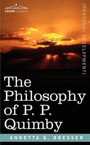 Cover image for The Philosophy of P. P. Quimby