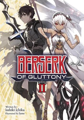Cover image for Berserk of Gluttony (Light Novel) Vol. 2
