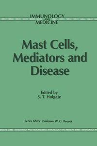 Cover image for Mast Cells, Mediators and Disease
