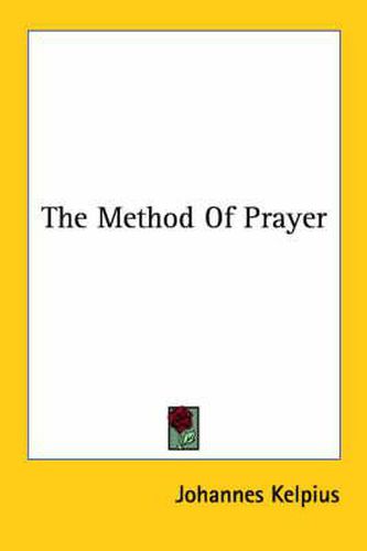 Cover image for The Method Of Prayer