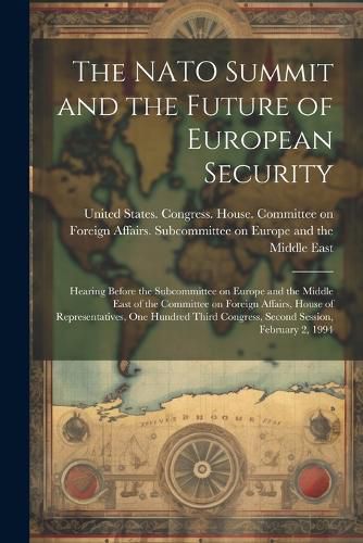 Cover image for The NATO Summit and the Future of European Security