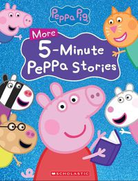 Cover image for More Peppa 5-Minute Stories (Peppa Pig)
